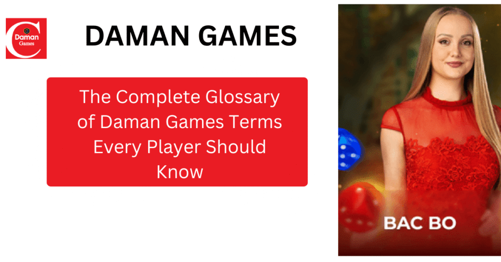 Daman Games glossary guide with beginner-friendly terms
