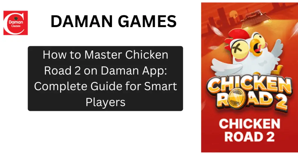 Chicken Road 2 levels and map overview