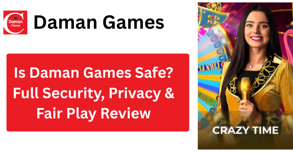 Daman Games safety and security review