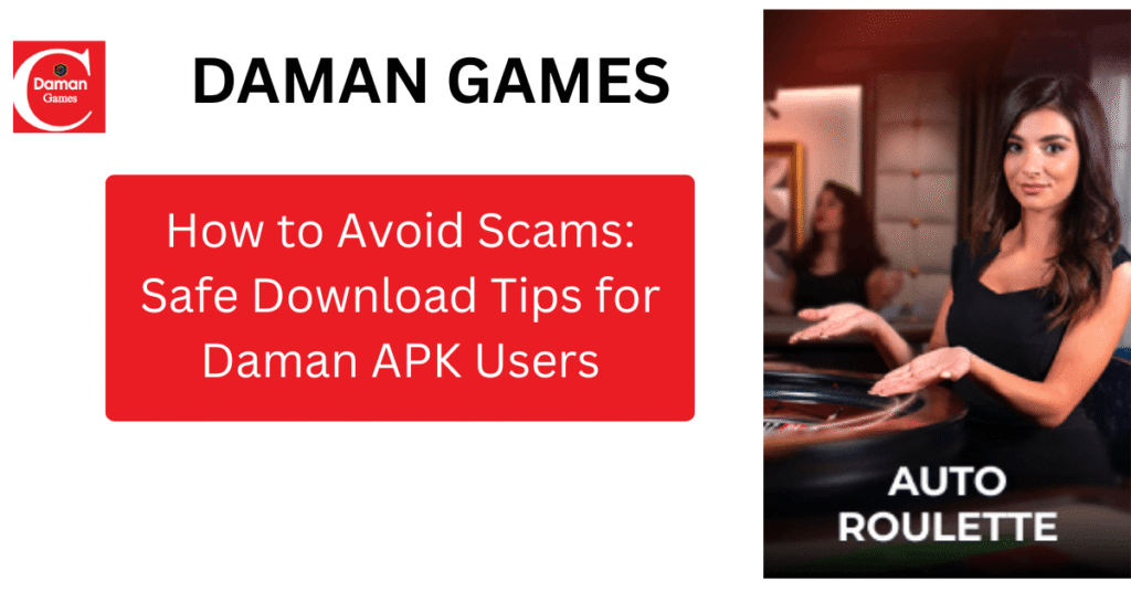 Secure Daman Games App Download Guide