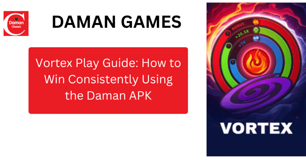 Vortex Play game interface on Daman APK