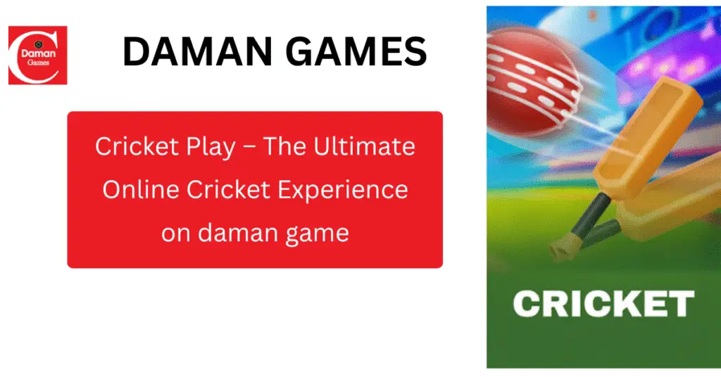 Cricket Play online game interface on daman game platform