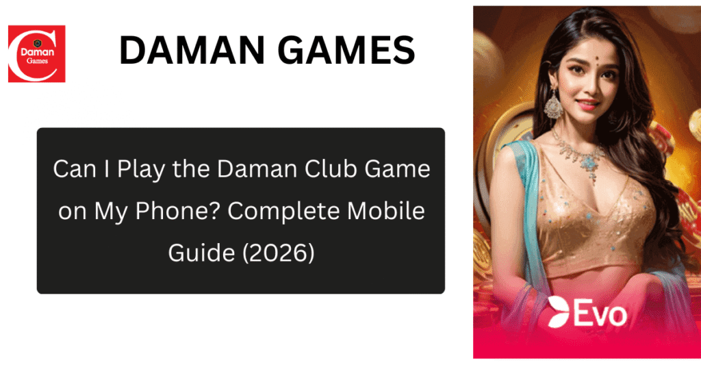 daman club mobile gaming interface